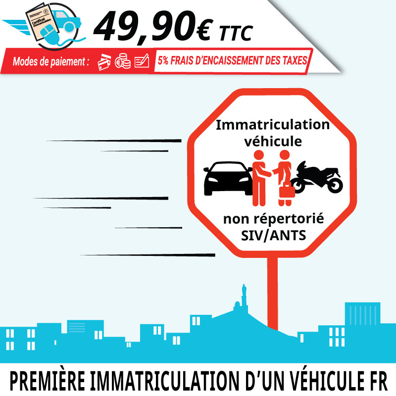 Démarche de première immatriculation d'un véhicule français d'occasion