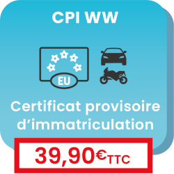 Comment obtenir une immatriculation WW temporaire pour un véhicule ?