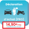 Déclaration d'achat d'un véhicule par professionnel de l'automobile.