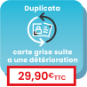 Service en ligne pour demander le duplicata d'une carte grise abîmée