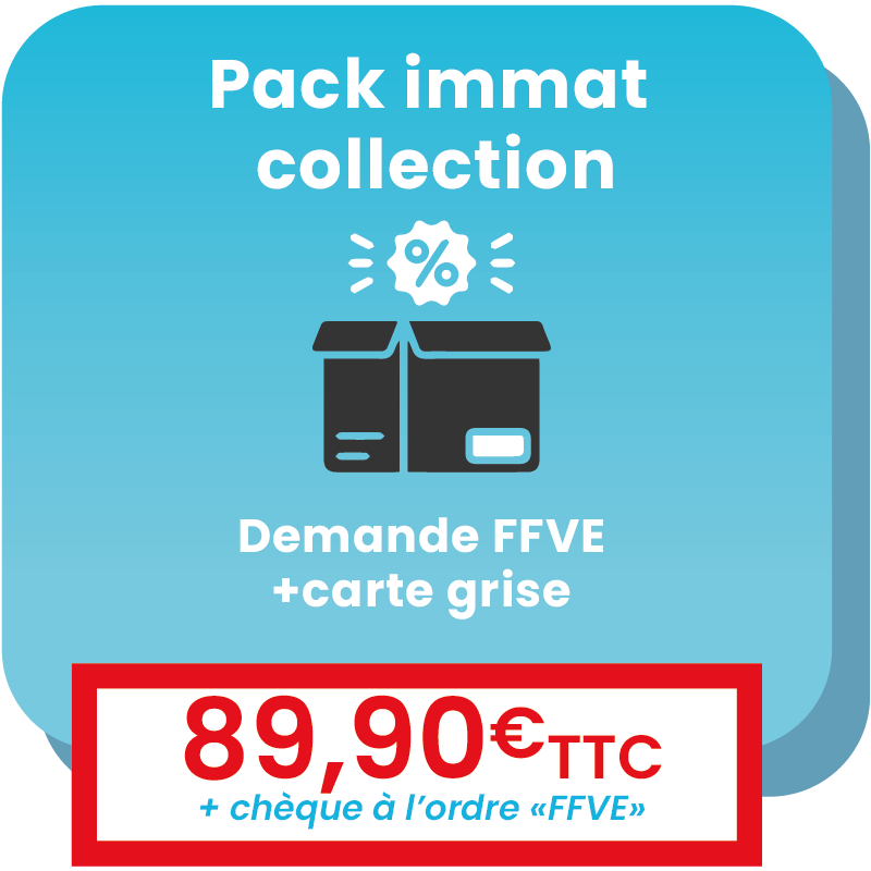 [Pack Promo] Passage carte grise collection + attestation FFVE