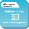 Frais d'homologation du constructeur pour l'obtention du COC