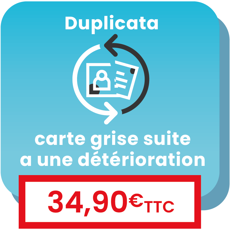 Demande de duplicata d'une carte grise abîmée ou détruite